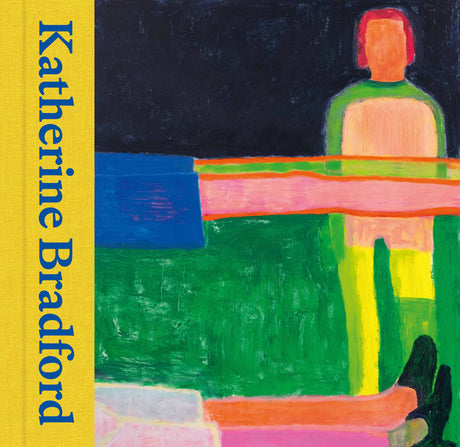 Katherine Bradford -- Katherine Bradford, Hardcover