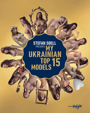 My Ukrainian Top 15 Models by Soell, Stefan