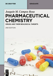 Pharmaceutical Chemistry: Drugs and Their Biological Targets by Campos Rosa, Joaqu? M.