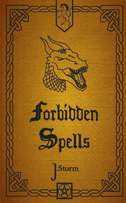 Forbidden Spells 3: Elodril by Storm, Julia