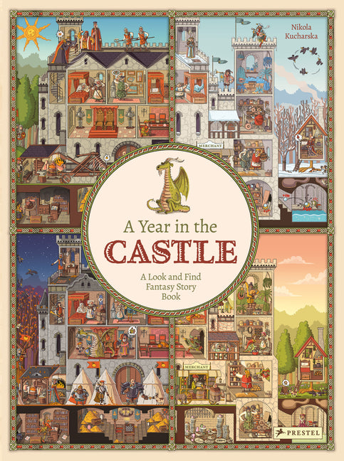 A Year in the Castle: A Look and Find Fantasy Story Book -- Nikola Kucharska, Hardcover