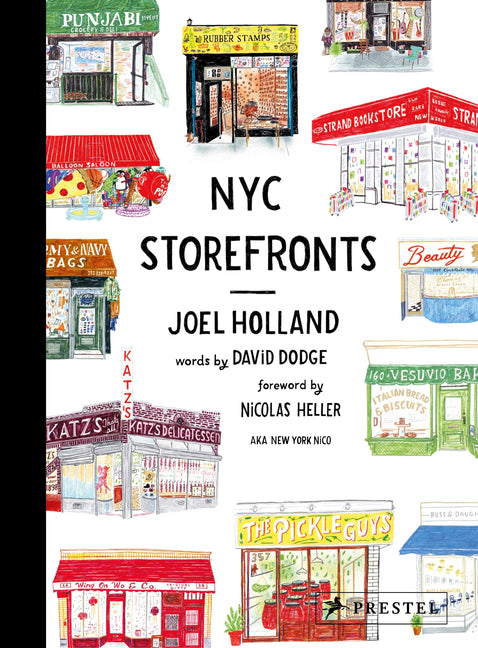 NYC Storefronts: Illustrations of the Big Apple's Best-Loved Spots (Compact Edition) -- Joel Holland, Hardcover