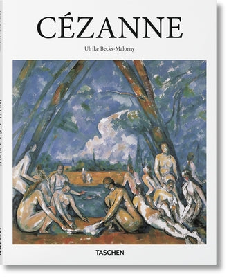 Cézanne -- Ulrike Becks-Malorny, Hardcover