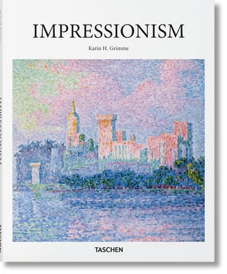 Impressionism -- Karin H. Grimme, Hardcover
