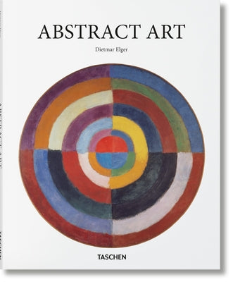 Abstract Art -- Dietmar Elger, Hardcover