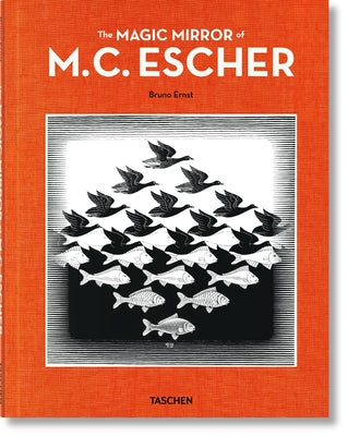 The Magic Mirror of M.C. Escher -- Bruno Ernst, Hardcover