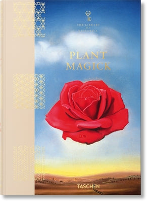 Plant Magick: The Library of Esoterica -- Jessica Hundley, Hardcover
