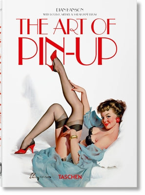 The Art of Pin-Up: 45th Ed. -- Taschen, Hardcover