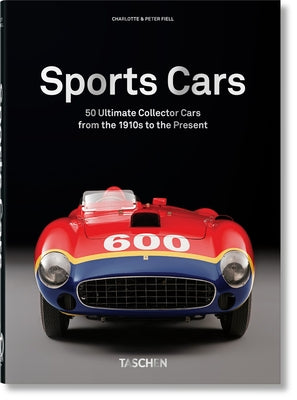 Sports Cars: 45th Ed. -- Fiell, Hardcover