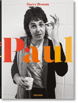Harry Benson: Paul -- Reuel Golden, Hardcover