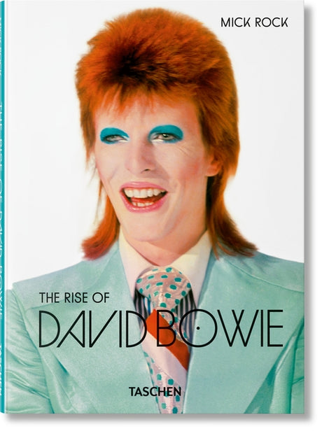 Mick Rock: The Rise of David Bowie. 1972-1973 -- Barney Hoskyns, Hardcover