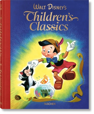 Walt Disney's Children's Classics 1937-1953 -- Charles Solomon, Hardcover