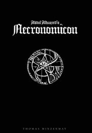 Abdul Alhazred's Necronomicon by Minzenmay, Thomas