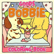 Bobbie Goods Coloring Book: Enhanced Version 2025 by Morris, Bill