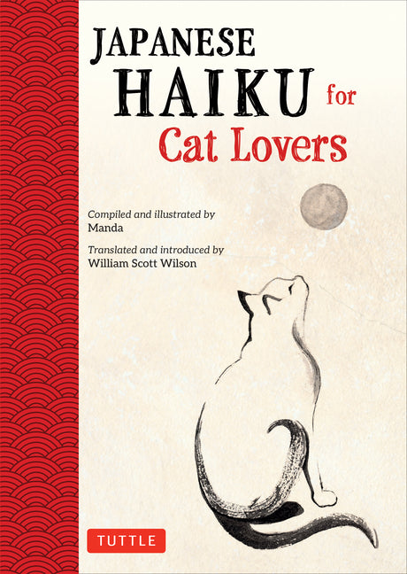 Japanese Haiku for Cat Lovers -- William Scott Wilson, Hardcover