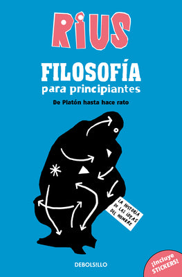 Filosofía Para Principiantes. de Platón Hasta Hace Rato (Edición Especial) / Phi Losophy for Beginners (Special Edition) -- Rius, Paperback