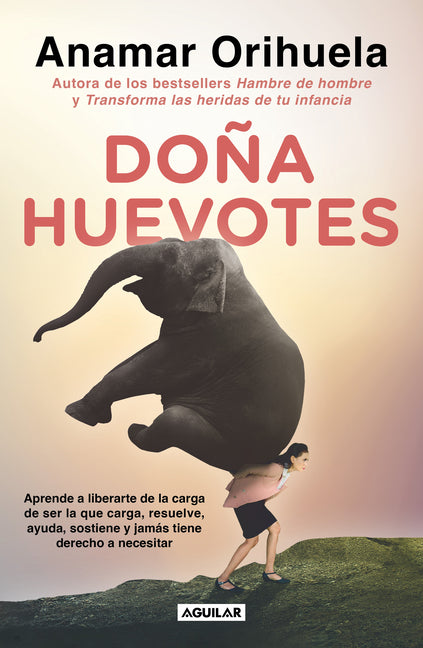 Doña Huevotes / Mrs. Courage -- Anamar Orihuela, Paperback