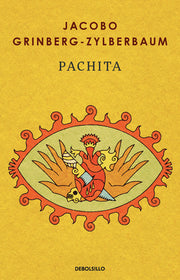 Pachita (Spanish Edition) by Grinberg-Zylberbaum, Jacobo