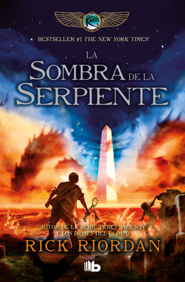 La Sombra de la Serpiente / The Serpent's Shadow by Riordan, Rick