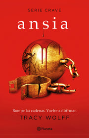 Ansia / Covet (Crave 3) by Wolff, Tracy