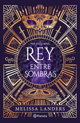 Rey Entre Sombras / The Half King by Landers, Melissa