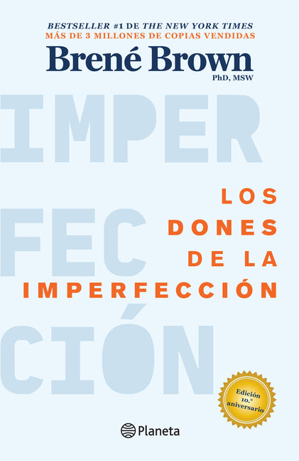 Los Dones de la Imperfección / The Gifts of Imperfection -- Brené Brown, Paperback