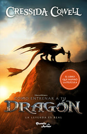 Cómo Entrenar a Tu Dragón / How to Train Your Dragon by Cowell, Cressida