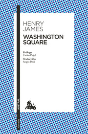 Washington Square: Novela / A Novel by James, Henry