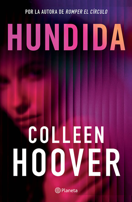 Hundida (Novela) / Woman Down (a Novel) -- Colleen Hoover, Paperback