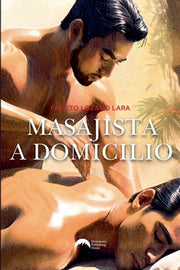 Masajista a domicilio by Lara, Fausto Lozano