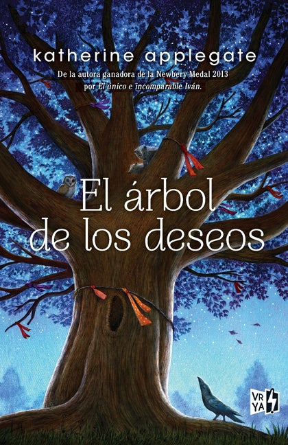 El árbol de los deseos -- Katherine Applegate, Paperback