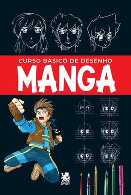 Curso Básico de Desenho - Mangá by Costa, João