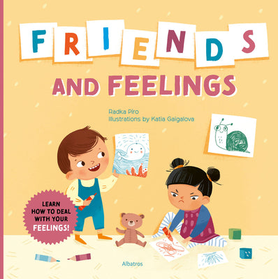 Friends and Feelings by Piro, Radka