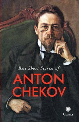 Best Short Stories of Anton Chekov -- Na, Paperback
