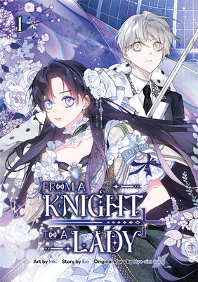 From a Knight to a Lady Volume 1 -- Ink, Paperback