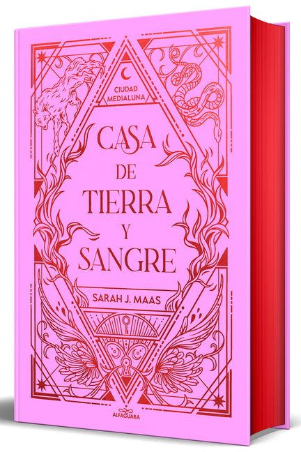 Casa de Tierra Y Sangre (Edición Cantos Pintados) / House of Earth and Blood (Sprayed Edges Edition) -- Sarah J. Maas, Hardcover