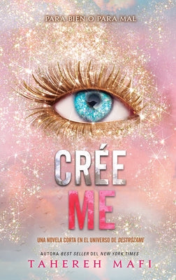 Créeme by Mafi, Tahereh
