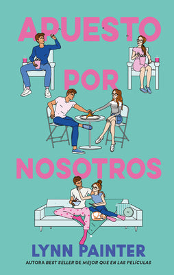 Apuesto Por Nosotros by Painter, Lynn