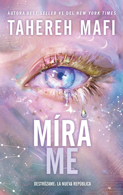 Mírame -- Tahereh Mafi, Paperback