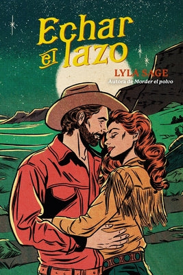 Echar El Lazo by Sage, Lyla