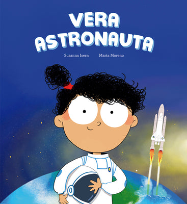Vera Astronauta by Isern, Susanna