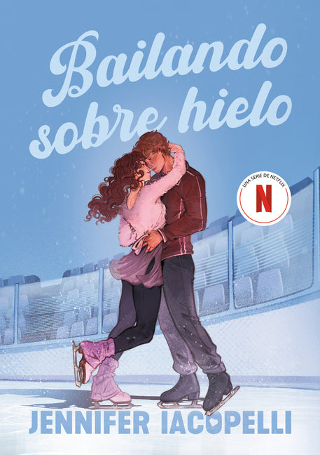 Bailando Sobre Hielo / Finding Her Edge -- Jennifer Iacopelli, Paperback