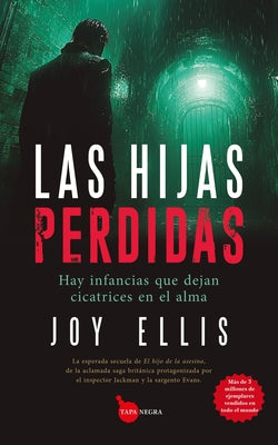 Hijas Perdidas, Las by Ellis, Joy