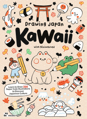 Drawing Japan Kawaii: 235 Illustrations to Discover Japanese Culture by Niniwanted