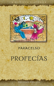Profecías by Paracelso