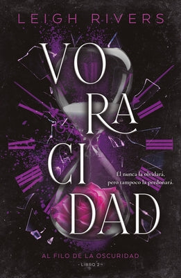 Voracidad by Rivers, Leigh