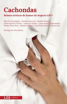 Cachondas -- Carolina Pascual, Paperback