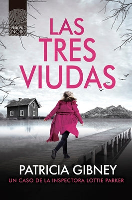 Tres Viudas, Las by Gibney, Patricia