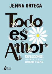 Todo Es Amor by Ortega, Jenna