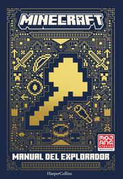 Minecraft Oficial: Manual de Explorador (Minecraft: Handbook of Explorers - Span: (Minecraft: Handbook of Explorers - Spanish Edition) by Mojang Ab